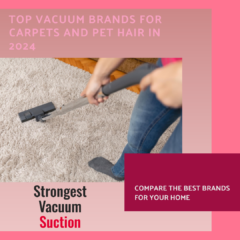 Strongest Vacuum Suction